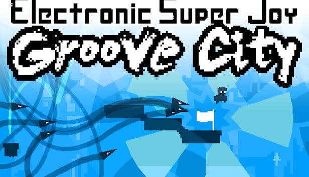 Electronic Super Joy: Groove City