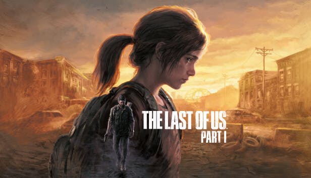The Last of UsTM Part I