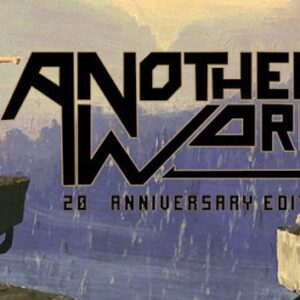 Another World 20th Anniversary Edition