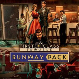 First Class Trouble Runway Pack
