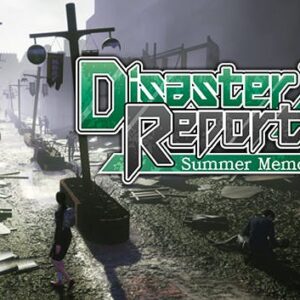 Disaster Report 4: Summer Memories
