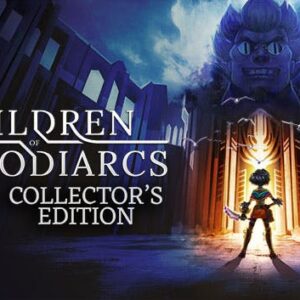 Children of Zodiarcs: Collector's Edition