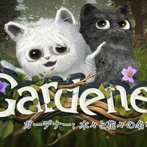 Gardener: Master of Trees and Flowers