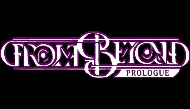 From Beyond Prologue