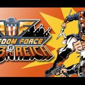 Freedom Force vs. the Third Reich