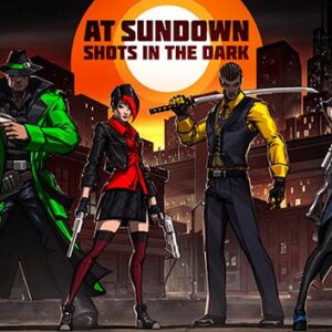 AT SUNDOWN: Shots in the Dark