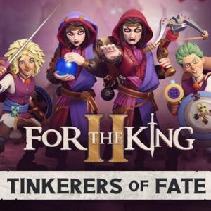 For The King II: Tinkerers Of Fate Character Pack